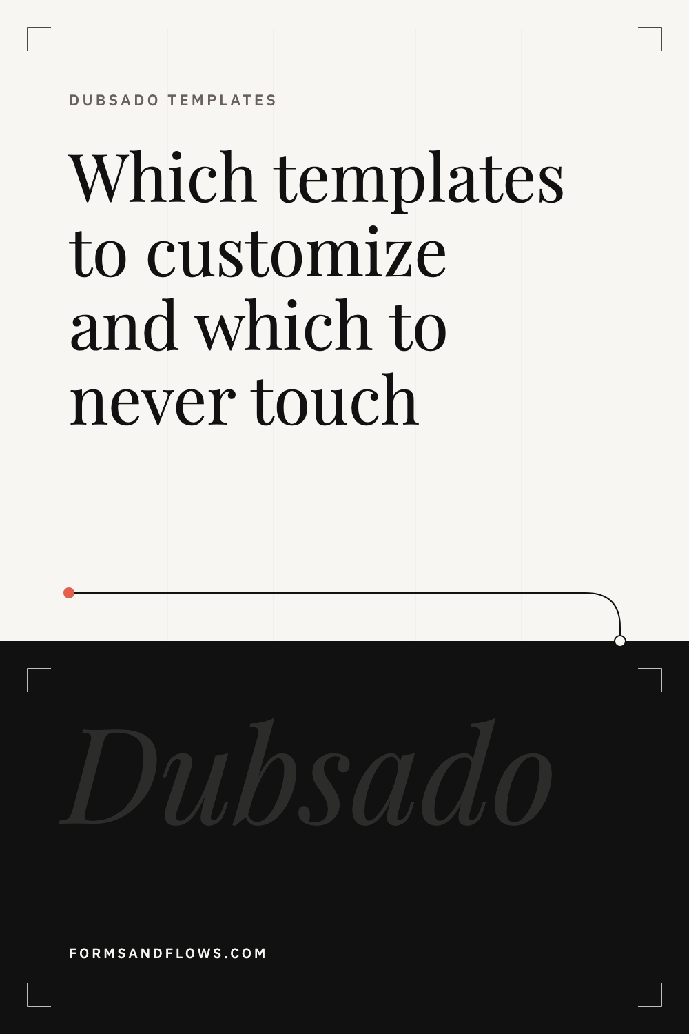 Customize Dubsado Templates by Service | Forms & Flows blog