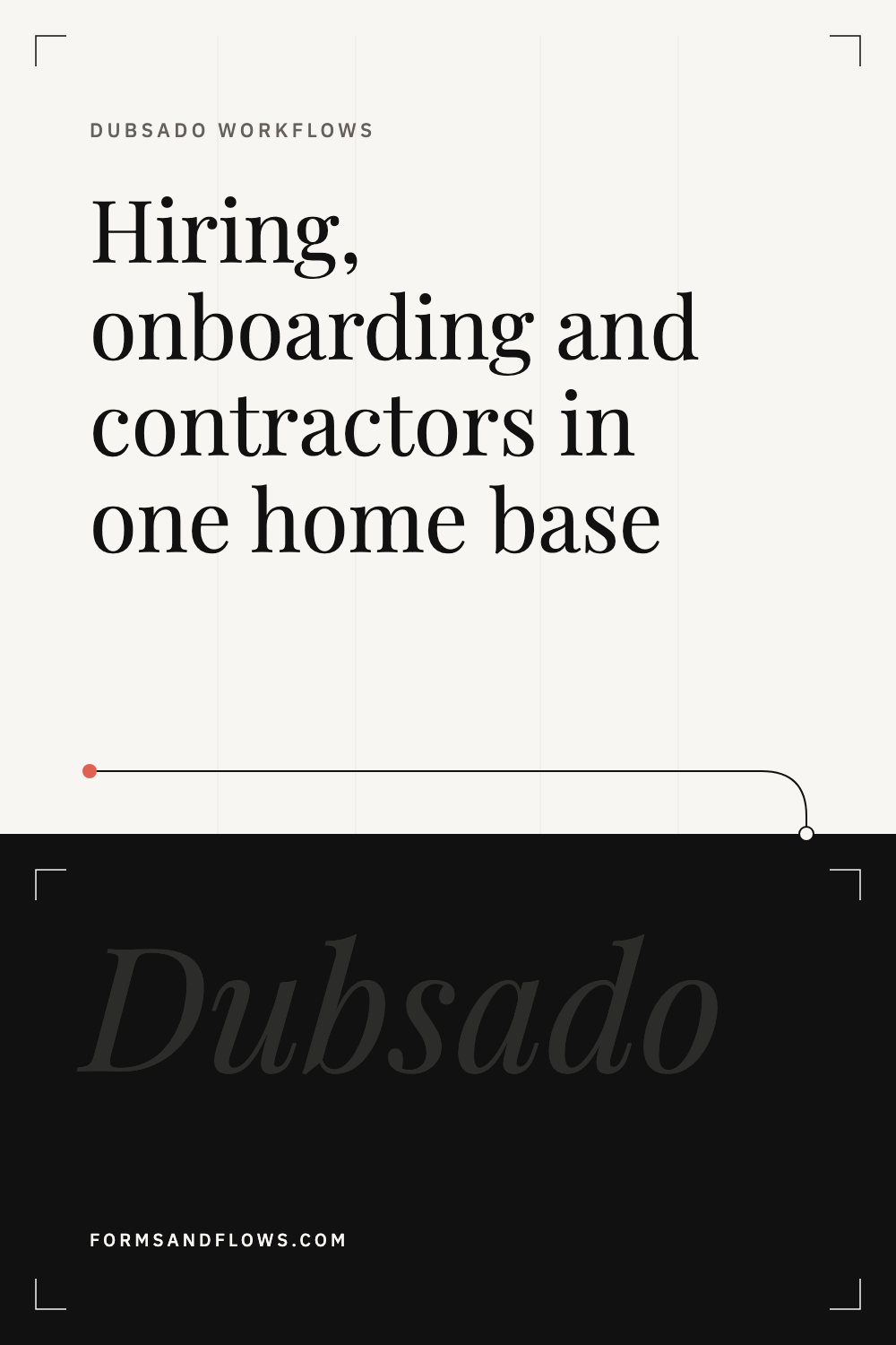 Dubsado for Team Onboarding | Forms & Flows blog